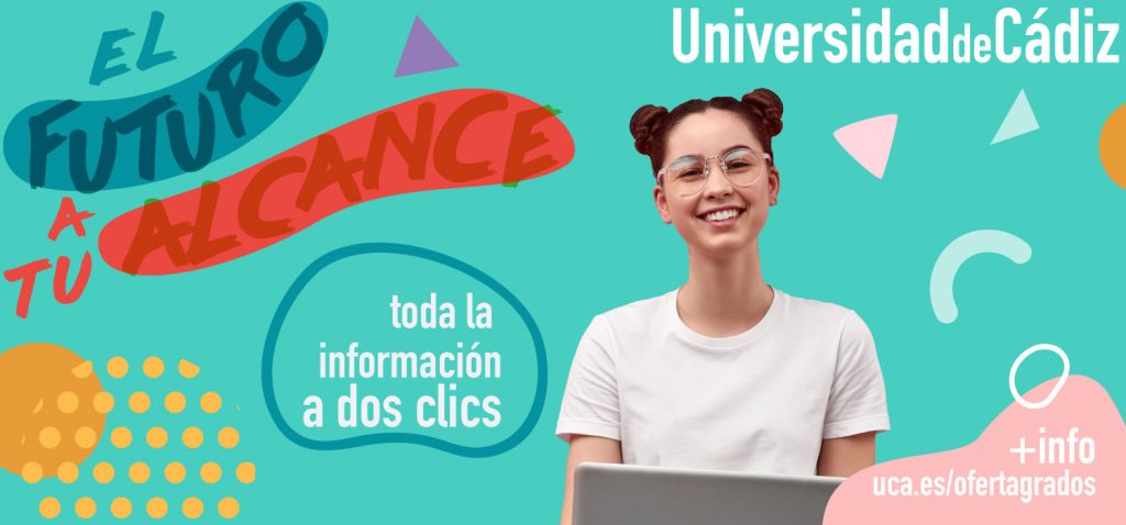La Universidad de Cádiz lanza la campaña de grados 2020/21 con el lema ‘El futuro a tu alcance’
